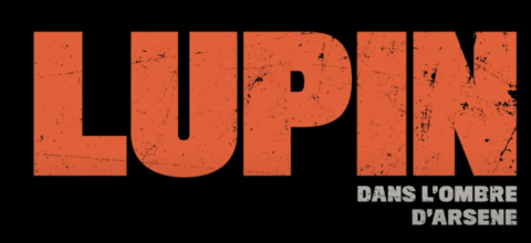 LUPIN – NETFLIX